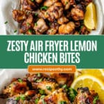 Air Fryer Lemon Chicken Bites Recipe