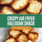 Air Fryer Halloumi Recipe