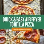 Easy 5 Minute Air Fryer Tortilla Pizza Recipe