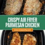 Air Fryer Parmesan Crusted Chicken Recipe