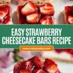 Easy Strawberry Cheesecake Bars Recipe