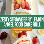 Strawberry Lemon Angel Food Cake Roll Recipe