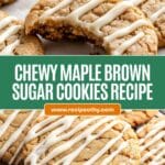 Chewy Maple Brown Sugar Cookies Recipe